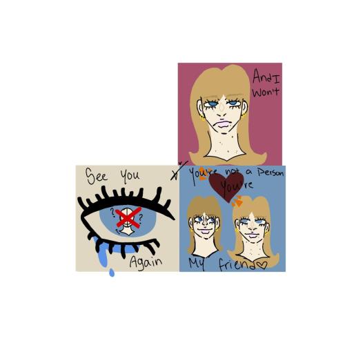 Youre not a person Youre my friend